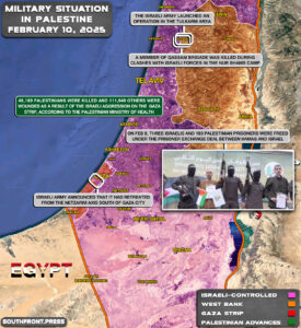 Military Situation In Palestine On February 10, 2025 (Map Update) Military Situation In Palestine On February 10, 2025 (Map Update)